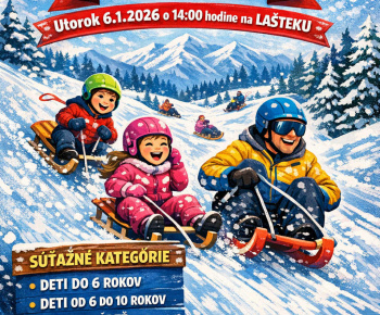 Aktuality / POZVÁNKA na sankárske preteky pre deti na Lašteku 6. januára 2026 - foto