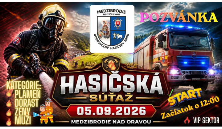 Pozvánka na Hasičskú súťaž o ’’Pohár starostu obce Medzibrodie n/Or.’’