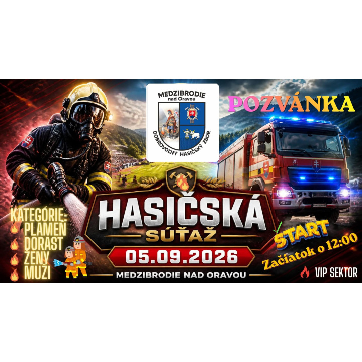 Pozvánka na Hasičskú súťaž o ’’Pohár starostu obce Medzibrodie n/Or.’’